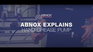 Hand Grease Pump | ABNOX Explains