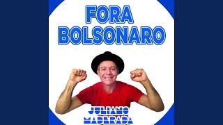 Fora Bolsonaro