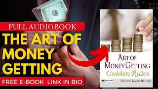 The Art of Money Getting by P. T. Barnum Full Audiobook | Betterday Club