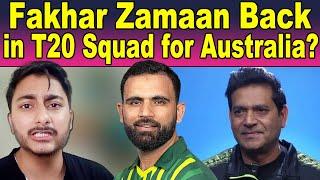 Fakhar is back for Australia tour | PCB is Considering him | Aqib Javed big decision