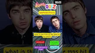 What's Oasis's no 1 Hit? #90smusic  #rock #pop #mtv  #Oasis