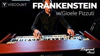 Viscount Legend Soul - Frankenstein w/ Gioele Pizzuti