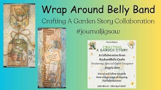 #journaljigsaw  Wrap Around Belly Band