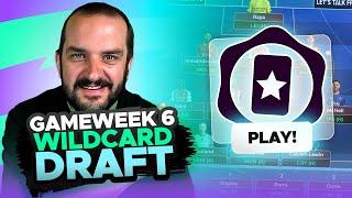 FPL WILDCARD DRAFT  | GAMEWEEK 6 | Fantasy Premier League Tips 2024/25