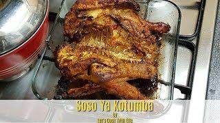 The BEST Oven Baked Chicken Recipe | Soso Ya Kotumba