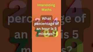 What percentage of an hour is 5 minutes? #QuickMath #MathTrick #StudyTips #PercentageCalculation