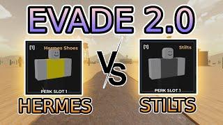 HERMES VS STILTS Shoes Comparison | EVADE (2.0) Overhaul | Roblox