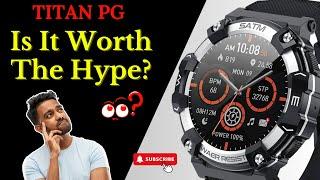 Titan PG Tactical Watch Review: Is It Worth The Hype?  #Titanpg #smartwatch #watches #apex #titan