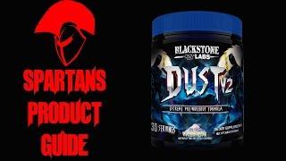 Blackstone Labs Dust V2 Pre-Workout Supplement Guide | Spartansuppz.com