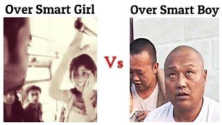 Over Smart Girls Vs Over Smart Boys !! Memes #viralmemes #meme