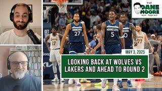 Looking Back At Wolves-Lakers and Ahead To Round 2 w/ Britt Robson