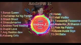 ANDREW E. Hits Songs