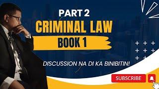 Criminal Law Book 1 Part Two