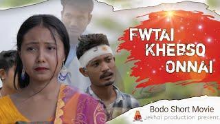 Fwtai khebso onnai || Bodo heart touching love story   || Jp