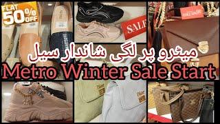 Metro Winter Sale Shoes And Bags 50% Off || Metro Winter Collection || November 2024