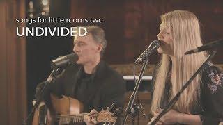 Undivided (Acoustic) // Emu Music