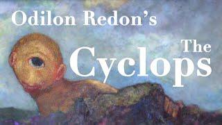 Odilon Redon Strangest Painting: The Cyclops