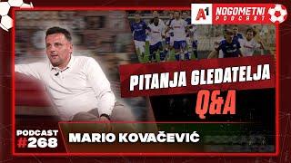 A1 Nogometni Podcast #268 Q&A 268 - Mario Kovačević