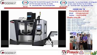 Máy phay CNC Pinnacle, 5 axes machine, AX500