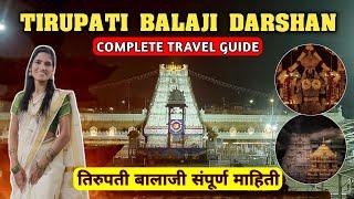 Explore Tirupati Balaji: Ultimate Travel Guide | तिरुपती बालाजी दर्शन 2024 | Tirupati Tirumala Trip