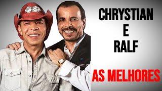 Chrystian e Ralf As Melhores