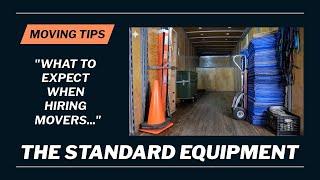 What to EXPECT When Hiring Movers | The Tools & Equipment Movers Use That You NEED to Know About!