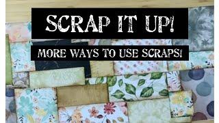 SCRAP IT UP: Using Scraps To Create Cards | A Fun and  Easy Way To Create Beautiful Backgrounds!