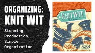 Organizing Knit Wit: SideGame LLC