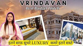 Best Budget Hotels to Stay at Vrindavan - Neat & Clean Rooms Very Reasonable - Near Main Temple