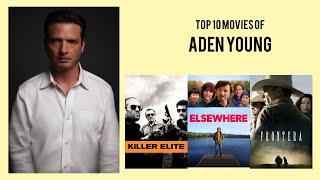 Aden Young Top 10 Movies of Aden Young| Best 10 Movies of Aden Young