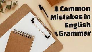 8 common mistakes in english grammar | 8 common grammar mistakes in English | Amirul Sir | Akash Sir