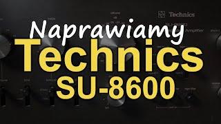 Naprawiamy Technicsa SU-8600 [Reduktor Szumu] #220