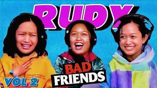 Best Of Rudy Jules | Bad Friends Clips | Vol 2