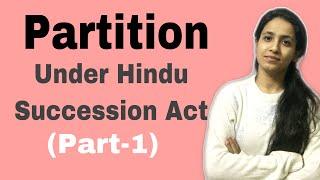 Partition under Hindu Succession Act, 1956 || Hindu Law|| By Geetanjali || Go Legal