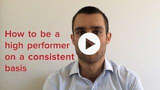 How to be a high performer on a consistent basis - Dental Business Coaching with Ray Corcoran