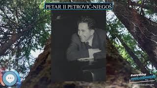 Petar II Petrović Njegoš ‍ Everything Philosophers ‍