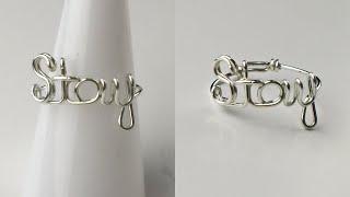 Wire Word "Stay" Ring DIY Tutorial