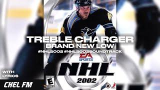 Treble Charger - Brand New Low (+ Lyrics) - NHL 2002 Soundtrack