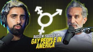 BASSEM TALKS ABOUT GAY PEOPLE RIGHTS IN AMERICA!