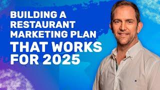 Building a Restaurant Marketing Plan That Works for 2025