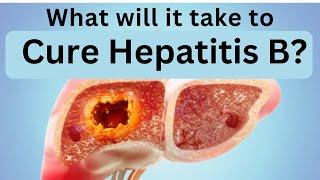 To Cure Chronic Hepatitis B, the treatment must do the following either directly or indirectly