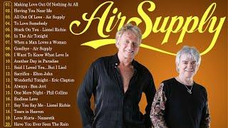 Air Supply Hit Songs Playlist  The Best Air Supply Songs  Air Supply Song All Album 2024