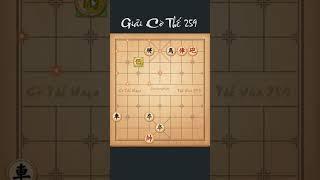 Cờ Tướng PQK | Giải Cờ Thế 259 #cotuongpqk #cờthế #giảicờthế #shorts