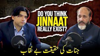 Jinnat Ki Haqiqat Be Naqab!! Do They Really Exist??