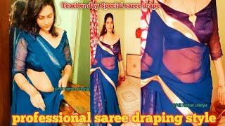 Saree vlog | teacher day saree draping |  Sarees for every body type| professional Saree drape