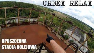 Opuszczona stacja kolejowa Olendry - Urbex Relax