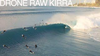 DRONE RAW KIRRA JULY 4 2021 SURFING DRONE 4K DJI WAVES SURF PERFECT SWELL AND PUMPING BARRELS SURFIN