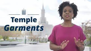 What Are Temple Garments?