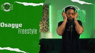 The Osagye "On The Radar" Freestyle