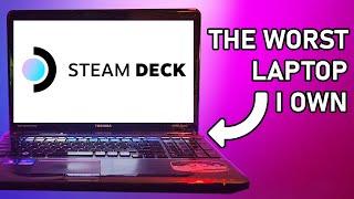 I Tried Making A Steam Deck Out Of A Horrible Laptop... Everything Went Wrong